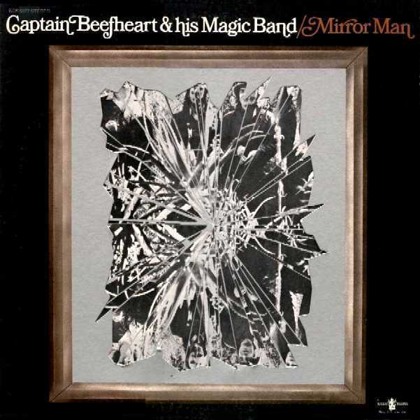 captain beefheart - mirror man - front cover original
            gatefold gimmick sleeve