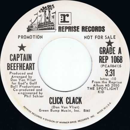 captain beefheart discography - the spotlight kid -
            label side 1 usa promo single 'click clack / i'm gonna
            booglarize you baby'