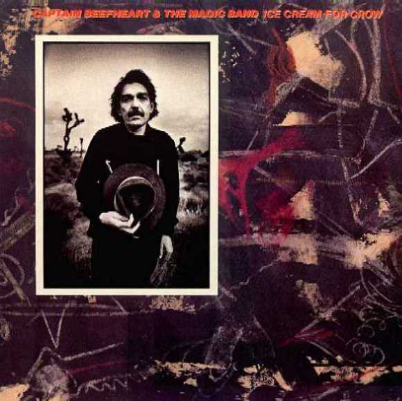 captain
            beefheart - ice cream for crow - front cover lp