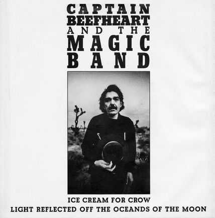 captain beefheart - ice cream for crow - picture sleeve
          single