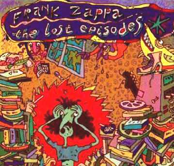 captain beefheart guest appearances - don van vliet / the soots (1958/64) - frank zappa 'the lost episodes' - front cd o-box